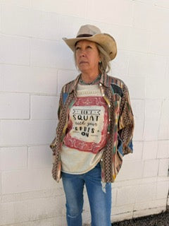 Don't Squat With Your Spurs On T-Shirt